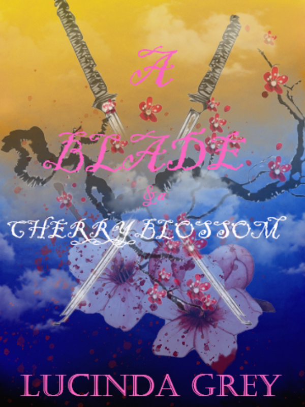 A Blade & a Cherry Blossom