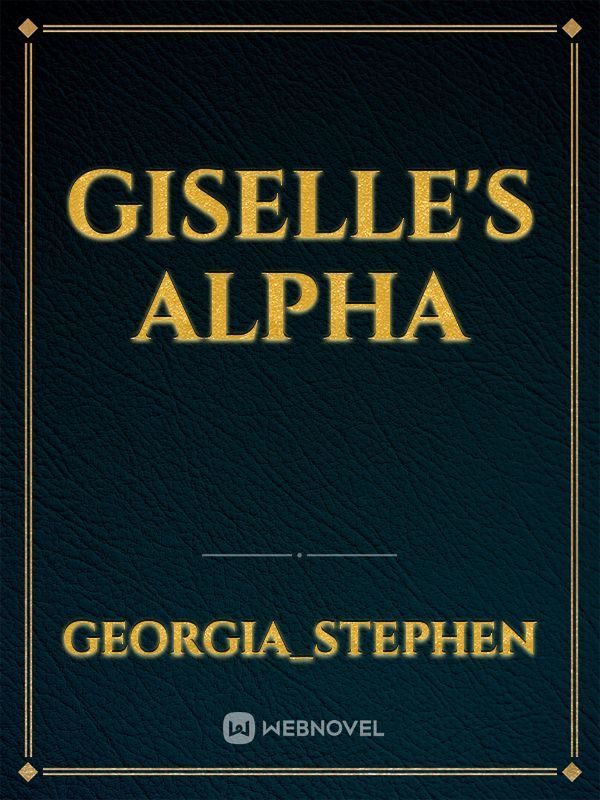 Giselle's Alpha