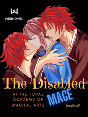 The Disabled Mage at the Topaz Academy of Magikal Arts Book