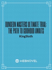 Dungeon Masters Ultimate Trial: The Path To Godhood Awaits Book