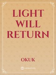 Light will return Book