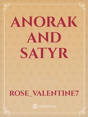 Anorak and Satyr Book