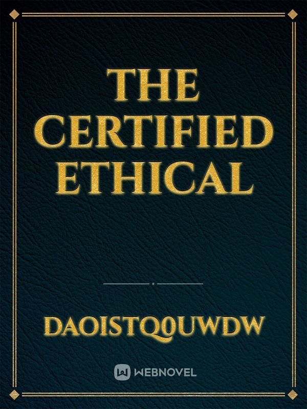 The Certified Ethical
