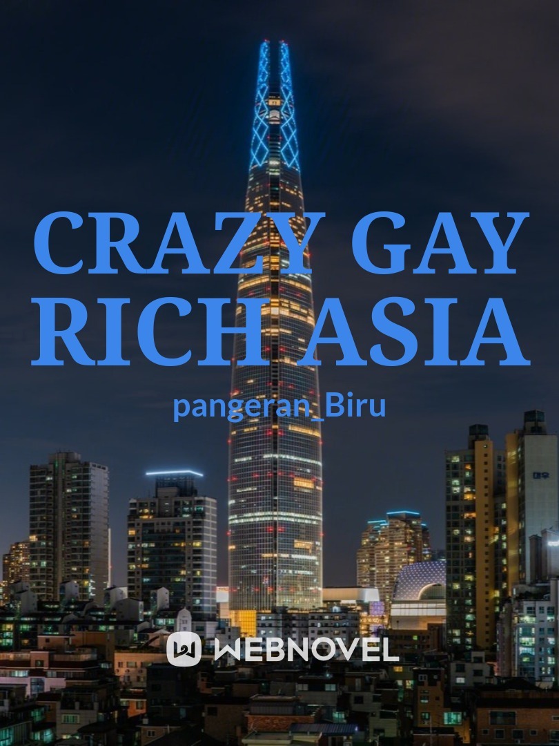 CRAZY GAY RICH ASIA Book