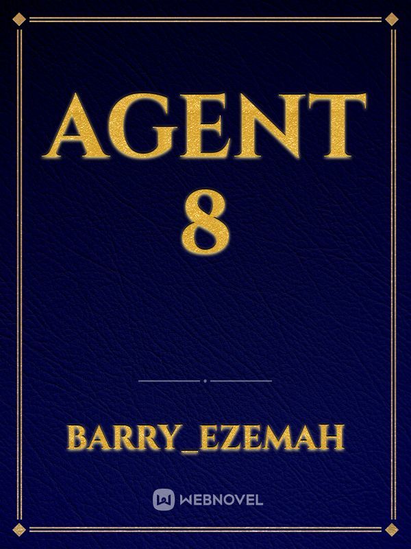 Agent 8