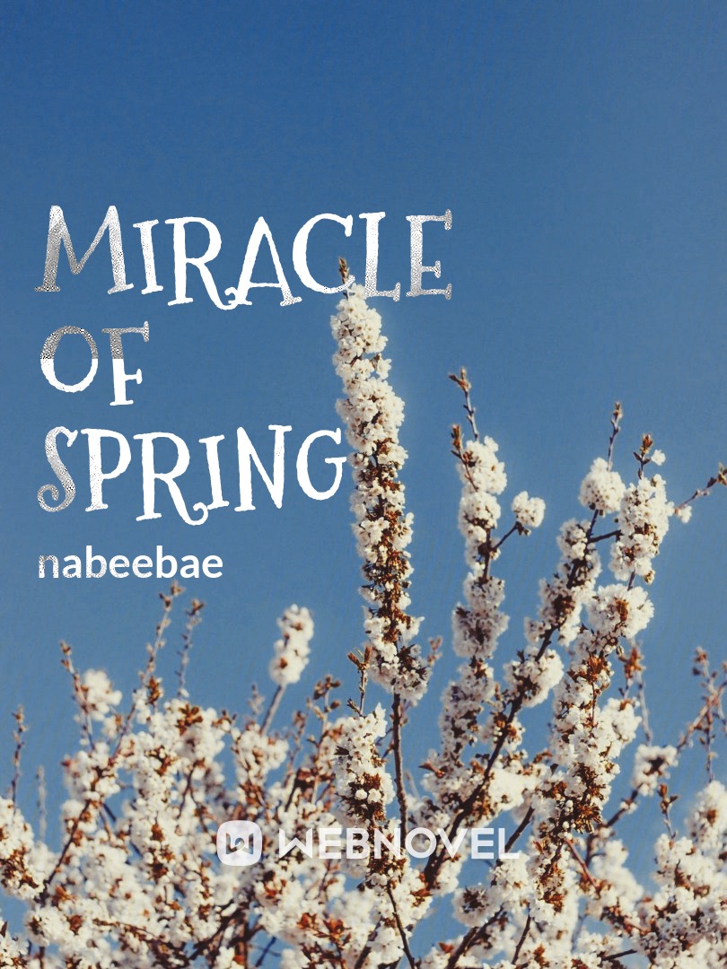 Miracle Of Spring
