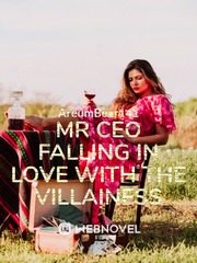 Mr CEO Falling In Love With The Villainess Book