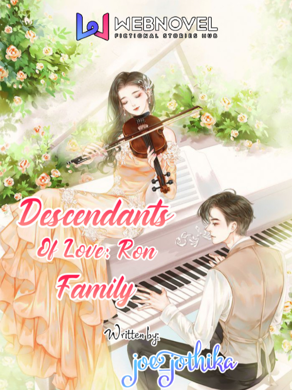 Descendants of Love: Ron Family