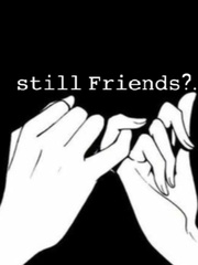 Still Friends? Book