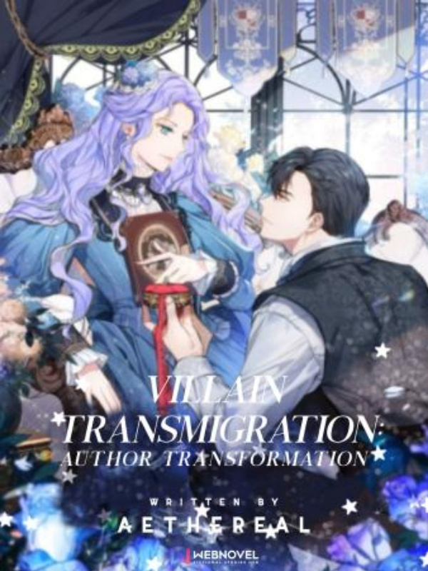 Villain Transmigration: Author Transformation Book