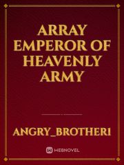 Array Emperor of Heavenly Army Book