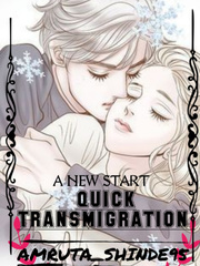 A New Start : Quick Transmigration Book