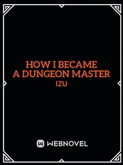 How I Became A Dungeon Master Book