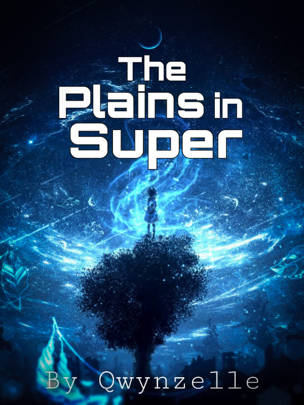 The Plains in Super