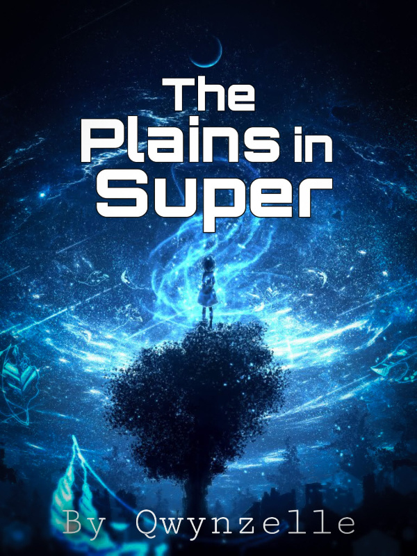 The Plains in Super Book