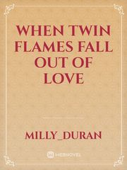When twin flames fall out of love Book