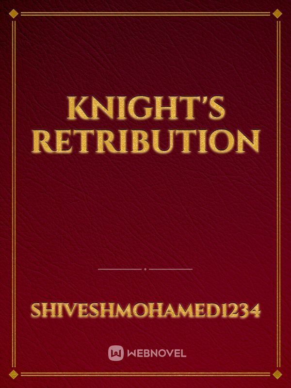 Knight's retribution