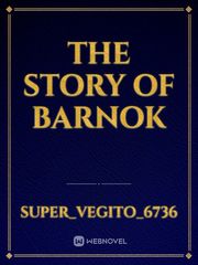the story 
 of
 barnok Book