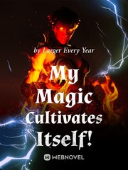 My Magic Cultivates Itself! Book