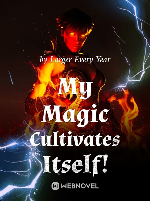 My Magic Cultivates Itself! Book