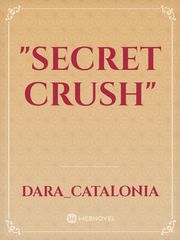 "Secret Crush" Book
