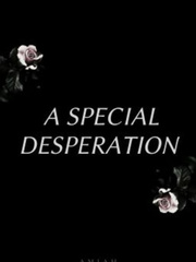 a special desperation Book