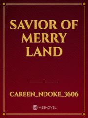 SAVIOR OF MERRY LAND Book