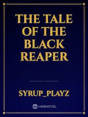 The Tale of the Black Reaper Book