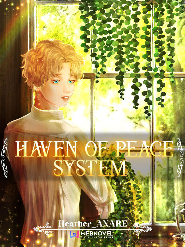 Haven Of Peace System