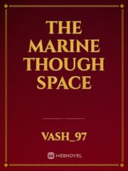 The Marine Though Space Book