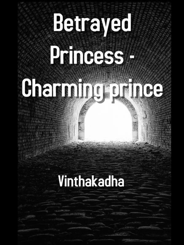 Betrayed princess - Charming Prince Book