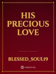 His Precious love Book