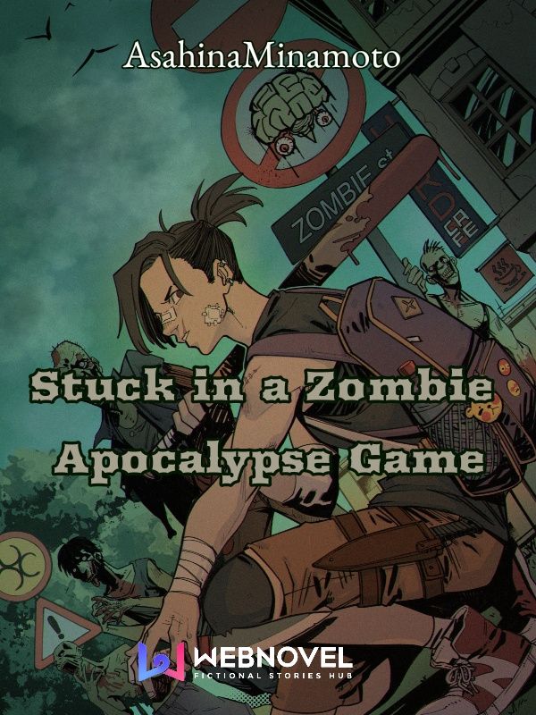 Stuck in a Zombie Apocalypse Game