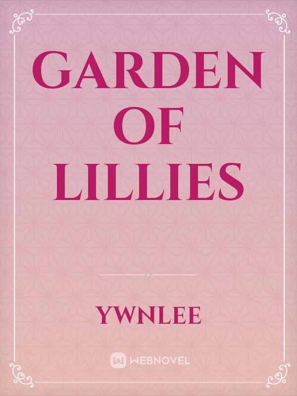 Garden of Lillies Book