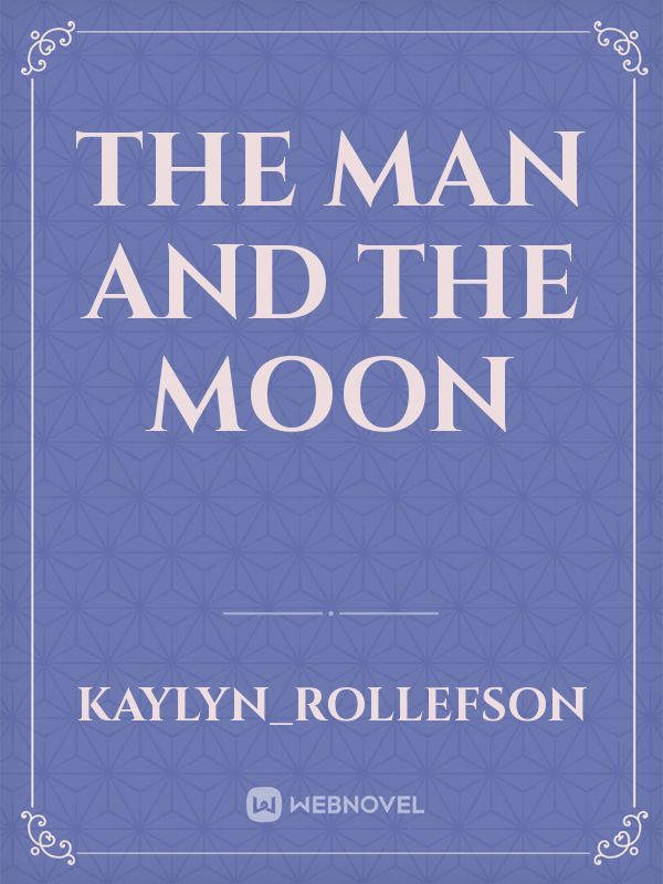 The Man and the Moon Book