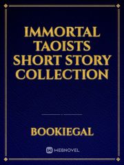 Immortal Taoists Short story Collection Book