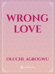 WRONG LOVE Book