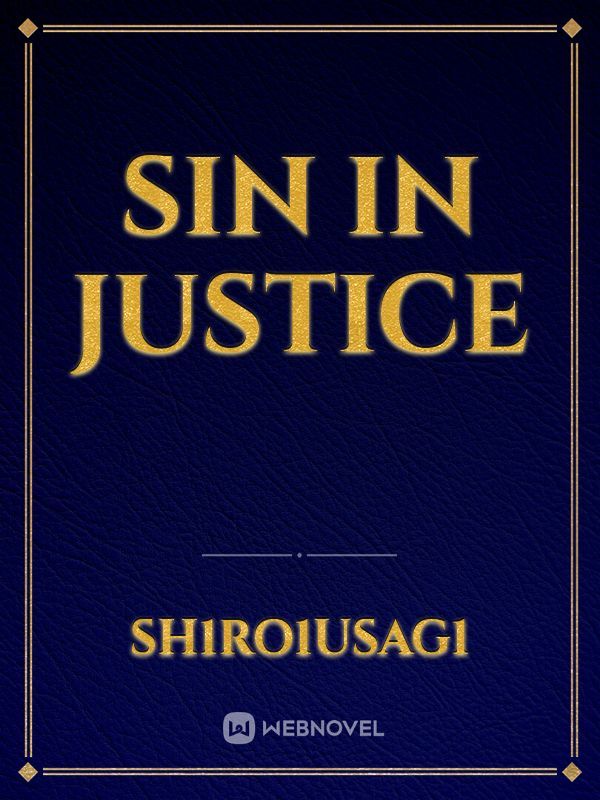Sin In Justice
