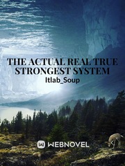 The actual real true strongest system Book