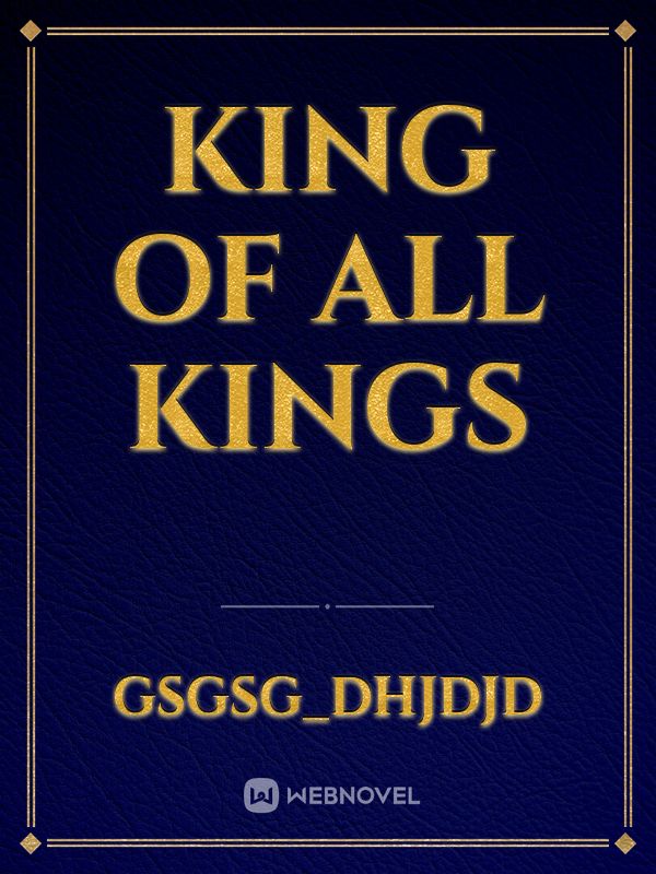 king of all Kings Book
