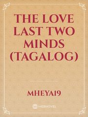 The Love Last Two Minds 
(Tagalog) Book