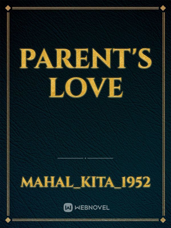 PARENT'S LOVE Book
