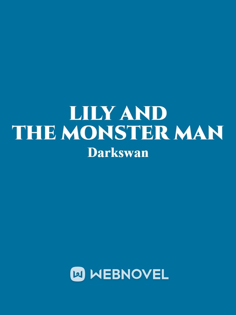 Lily And The Monster Man