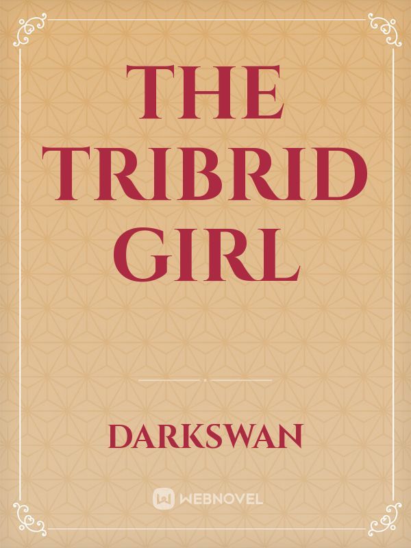 The Tribrid Girl Book