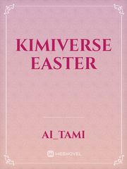 Kimiverse Easter Book