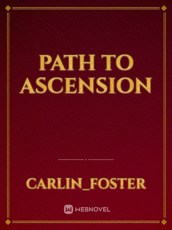 Path to Ascension