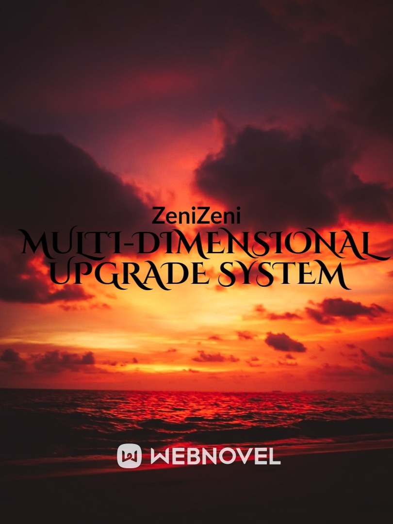 Multi-Dimensional Upgrade System