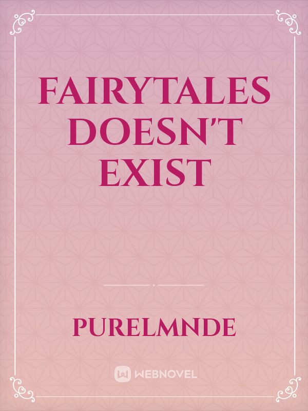 Fairytales doesn't exist Book