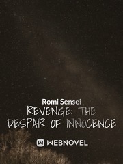 REVENGE: The despair of innocence Book