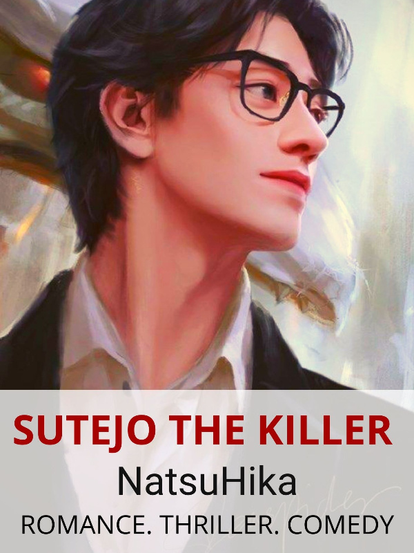 Sutejo The Killer (HIATUS)